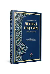 Mülteka Tercümesi Kelime Manalı (1.Cilt) Süt Emme Bahsine Kadar