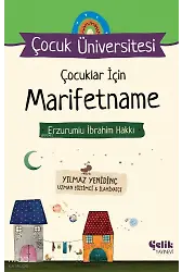 Çocuklar İçin Marifetname Erzurumlu İbrahim Hakkı - Çocuk Üniversitesi