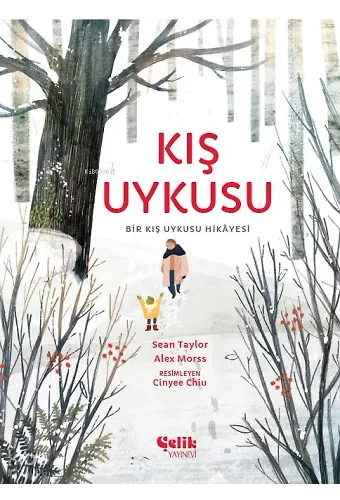 Kış Uykusu - Bir Kış Uykusu Hikâyesi