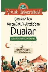 Çocuklar İçin Mecmuatül Ahzab'dan Dualar - Çocuk Üniversitesi