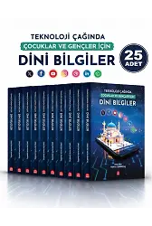 Teknoloji Çağında Çocuklar Ve Gençler İçin Dini Bilgiler (25 Adet)