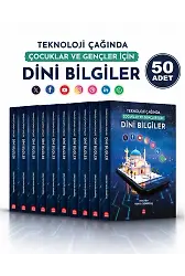 Teknoloji Çağında Çocuklar Ve Gençler İçin Dini Bilgiler (50 Adet)
