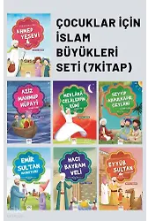 Çocuklar İçin İslam Büyükleri Seti (7 Kitap)