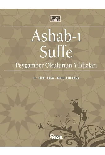 Ashab-ı Suffe / Peygamber Okulunun Yıldızları