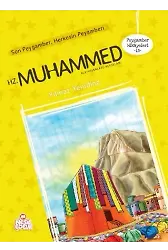 Son Peygamber Herkesin Peygamberi Hz. Muhammed