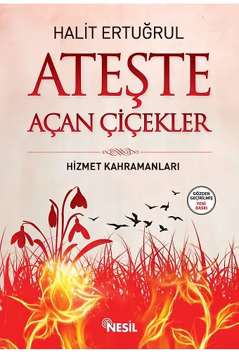 Ateşte Açan Çiçekler