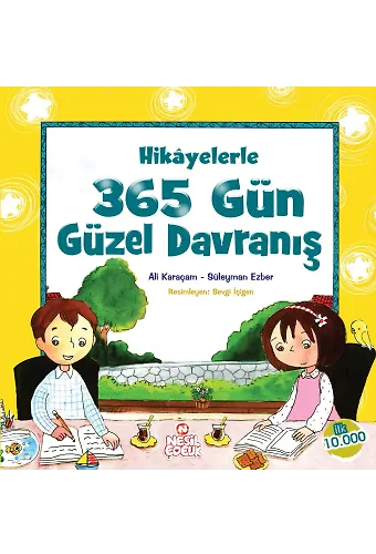Hikayelerle 365 Gün Güzel Davranış