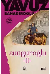 Sunguroğlu 2(Bizans Saraylarında)
