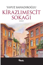 Kirazlı Mescid Sokağı