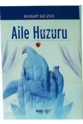 Aile Huzuru