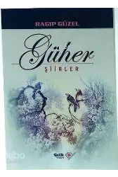 Güher - Şiirler