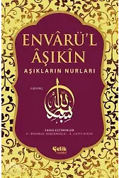 Envarü'l Aşıkin - Aşıkların Nurları