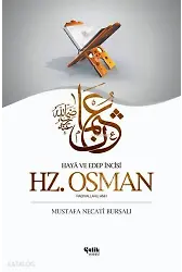 Hz. Osman - Haya Edep İncisi