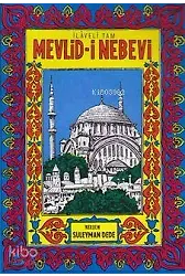 Mevlid-i Nebevi - İlaveli Tam