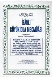 İzahlı Büyük Dua Mecmuası