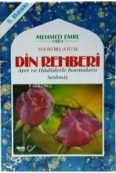 Hanımlara Din Rehberi (Ciltli)
