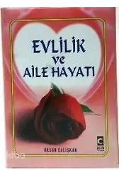 Evlilik ve Aile Hayatı (Ciltli)
