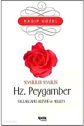 Sevgililer Sevgilisi Hz. Peygamber