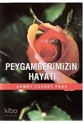 Peygamberimizin Hayatı