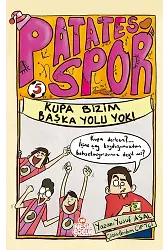 Kupa Bizim Başka Yolu Yok!