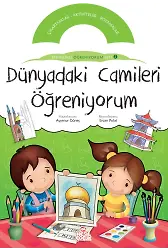 Dünyadaki Camileri Öğreniyorum