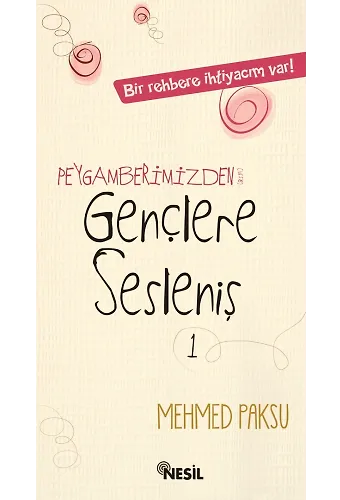 Peygamberimizden Gençlere Sesleniş