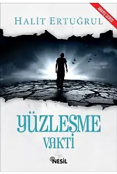 Yüzleşme Vakti