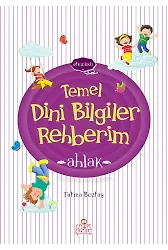 Temel Dini Bilgiler Rehberim / Ahlak