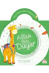 Allah Bizi Duyar