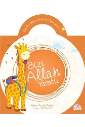 Bizi Allah Yarattı