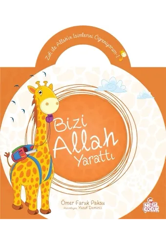 Bizi Allah Yarattı
