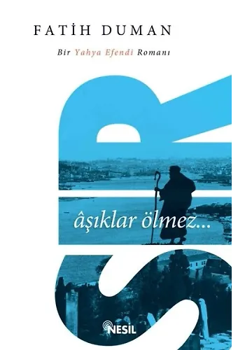 Sır Bir Yahya Efendi Romanı