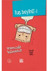 Tuş Beyinli - 2