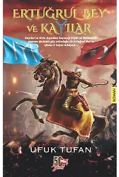 Ertuğrul Bey Ve Kayılar