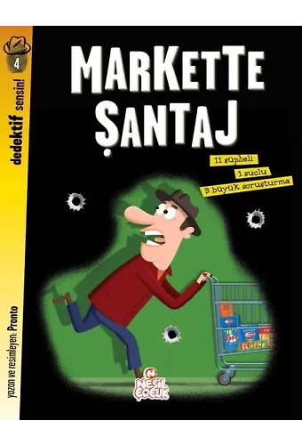Markette Şantaj / Dedektif Sensin!