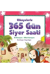 Hikayelerle 365 Gün Siyer Saati