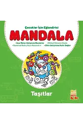 Taşıtlar - Çocuklar İçin Eğlendirici Mandala