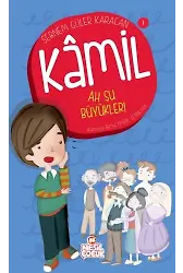 Ah Şu Büyükler / Kamil 1
