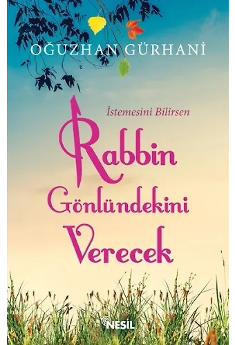 Rabbin Gönlündekini Verecek