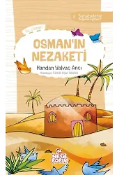 Osman`ın Nezaketi Sahabelerle Değerler Eğitimi (1. Set)