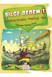 Bilge Dedem 1 / Dedelerimden Mektup Var