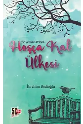 Hoşça Kal Ülkesi