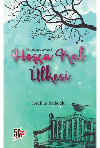 Hoşça Kal Ülkesi