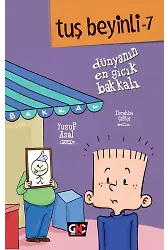 Tuş Beyinli 7 Dünyanın En Gıcık Bakkalı