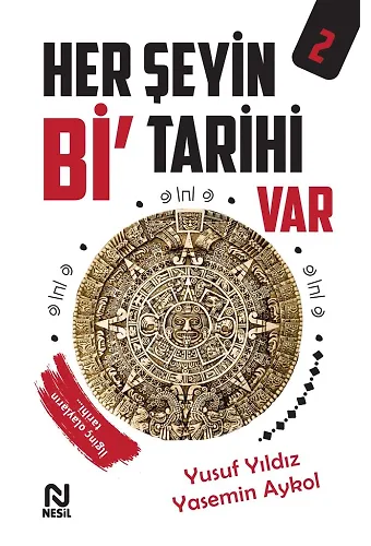 Her Şeyin Bi' Tarihi Var 2