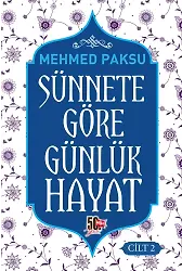 Sünnete Göre Günlük Hayat 2 (Ciltli)