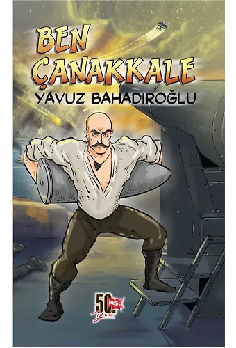 Ben Çanakkale
