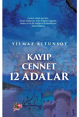 Kayıp Cennet 12 Adalar
