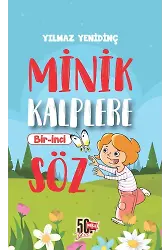 Minik Kalplere Bir-İnci Söz