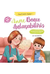 Anne Bence Anlaşabiliriz Yusuf Güzelce Söylüyor